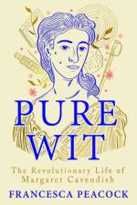 Pure Wit af Francesca Peacock