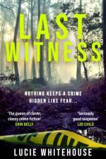 Last Witness af Lucie Whitehouse