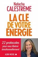 La Cle De Votre Energie af Natacha Calestreme