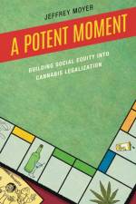 A Potent Moment af Jeffrey Moyer