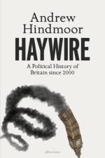 Haywire af Andrew Hindmoor