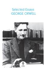 Selected Essays af George Orwell