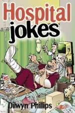 Hospital Jokes af Dilwyn Phillips