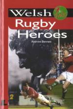 It's Wales: Welsh Rugby Heroes af Androw Bennett