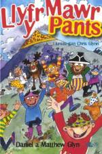 Llyfr Mawr y Pants af Daniel Glyn