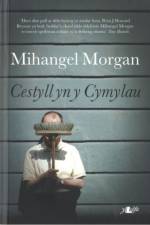 Cestyll yn y Cymylau af Mihangel Morgan