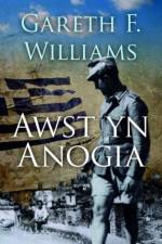 Awst yn Anogia af Gareth F. Williams