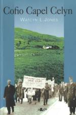 Cofio Capel Celyn af Watcyn Lloyd Jones