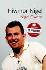 Stori Sydyn: Hiwmor Nigel af Nigel Owens