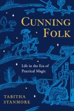 Cunning Folk af Tabitha Stanmore