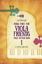 Piano part for viola friends viola method Book 1
