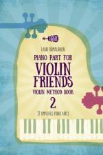 Piano part for violin friends violin method Book 2