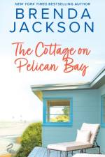 The Cottage On Pelican Bay af Brenda Jackson