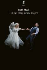 Till the Stars Come Down af Beth Steel