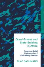 Quasi-Armies and State-Building in Africa af Olaf (King's College London Bachmann