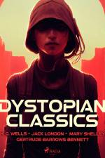 Dystopian Classics af Jack London