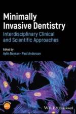 Minimally Invasive Dentistry af Aylin (Queen Mary University of London Baysan