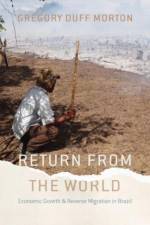 Return from the World af Gregory Duff Morton