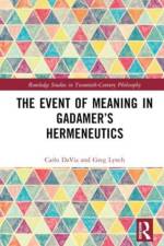 The Event of Meaning in Gadamer’s Hermeneutics