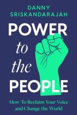 Power to the People af Danny Sriskandarajah