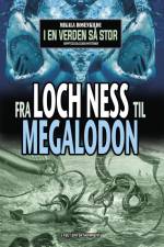 Fra Loch Ness til megalodon af Mikala Rosenkilde