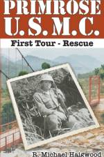 Primrose U.S.M.C. First Tour