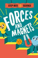 Step Into Science: Forces and Magnets af Peter Riley