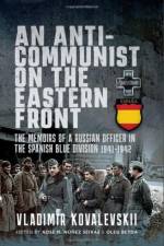 An Anti-Communist on the Eastern Front af Vladimir Kovalevski