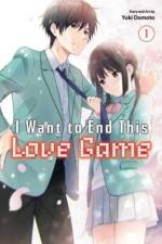 I Want to End This Love Game, Vol. 1 af Yuki Domoto
