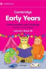 Cambridge Early Years Communication and Language for English as a First Language Learner's Book 2B