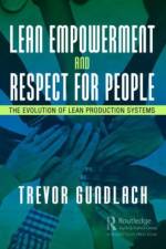 Lean Empowerment and Respect for People af Trevor Gundlach