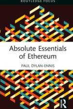 Absolute Essentials of Ethereum af Paul Dylan-Ennis