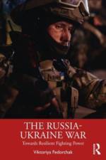 The Russia-Ukraine War af Viktoriya (Swedish Defence University Fedorchak
