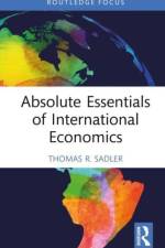 Absolute Essentials of International Economics af Thomas R. Sadler