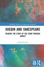 Xueqin and Xakespeare af Judith Forsyth