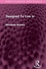 Designed To Live In af Elisabeth Beazley
