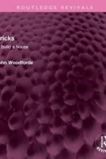 Bricks af John Woodforde
