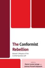 The Conformist Rebellion