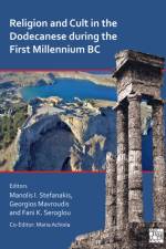 Religion and Cult in the Dodecanese During the First Millennium BC