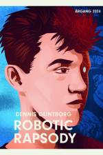 Robotic Rapsody af Dennis Glintborg