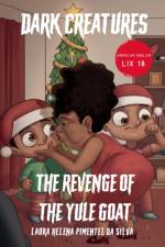 Dark Creatures – The Revenge of the Yule Goat