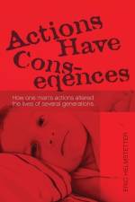 Actions Have Consequences af Eric Helmstetter
