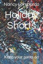 Holiday Shorts af Nancy Lombardo