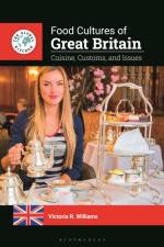 Food Cultures of Great Britain af Victoria R Williams