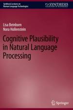 Cognitive Plausibility in Natural Language Processing af Nora Hollenstein