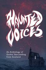 Haunted Voices af Rebecca Wojturska