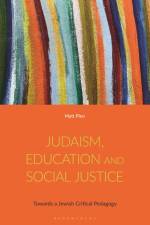 Judaism, Education and Social Justice af Matt Plen