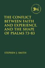 Smith, S: Conflict Between Faith and Experience, and the Sha af Stephen J Smith