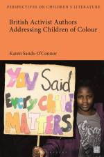 Sands-O'Connor, K: British Activist Authors Addressing Child af Karen Sands-O'Connor