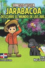 Ernesto Visita Jarabacoa Y Descubre El Mundo De Las Abejas af Teacher Maria Teresa Perez
